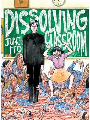 cover image of Dissolving Classroom, Volume 1